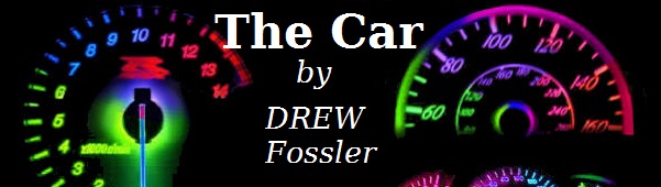 The Car (by Drew Fossler)